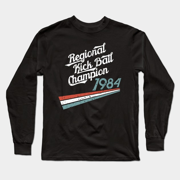 Nostalgia 80s Kick Ball Distressed T-Shirt Long Sleeve T-Shirt by LovableDuck